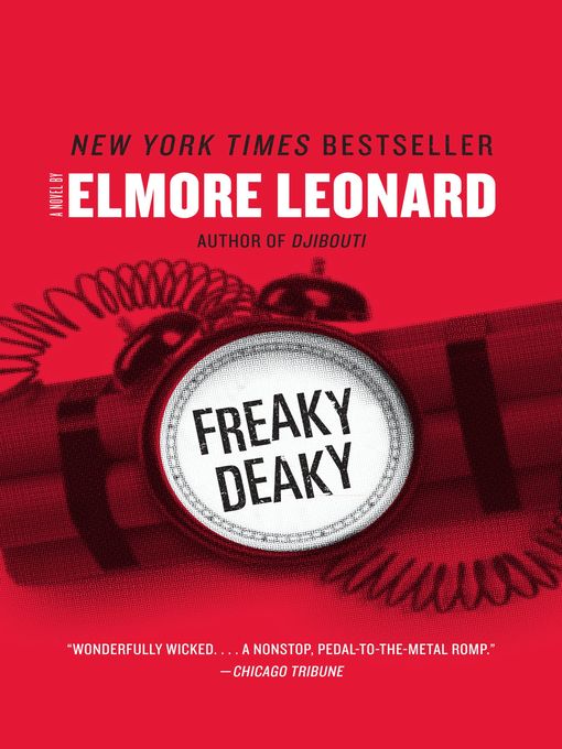 Title details for Freaky Deaky by Elmore Leonard - Wait list